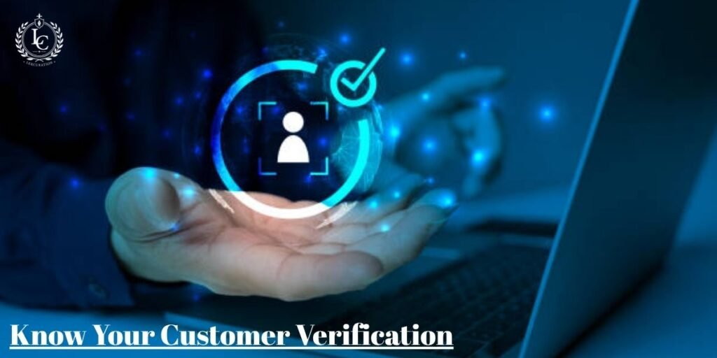 Know Your Customer (KYC) Verification